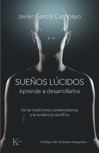 Sueños Lúcidos - Garcia Campayo, Javier
