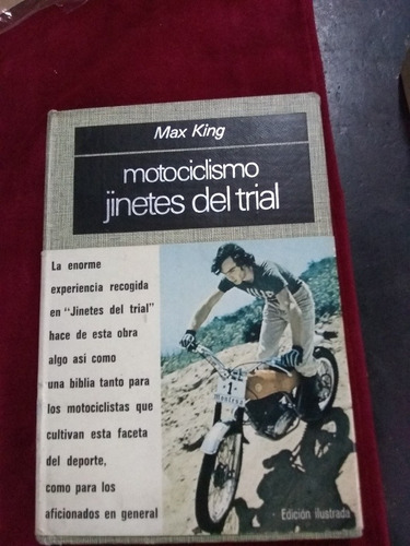 Motociclismo.jinetes Del Trial. Max King.
