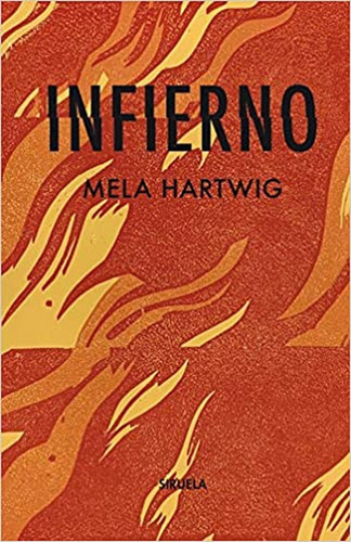 Infierno - Mela Hartwig