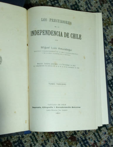 Los Precursores De La Independencia De Chile. Tomos Ii Y Iii (Usado)