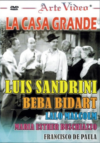La Casa Grande - Luis Sandrini - Beba Bidart - Dvd Original