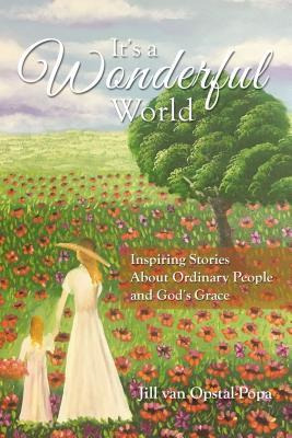 Libro It's A Wonderful World : Inspiring Stories About Or...