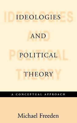 Libro Ideologies And Political Theory : A Conceptual Appr...