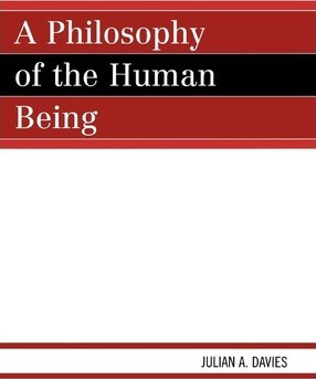 Libro A Philosophy Of The Human Being - Julian A. Davies