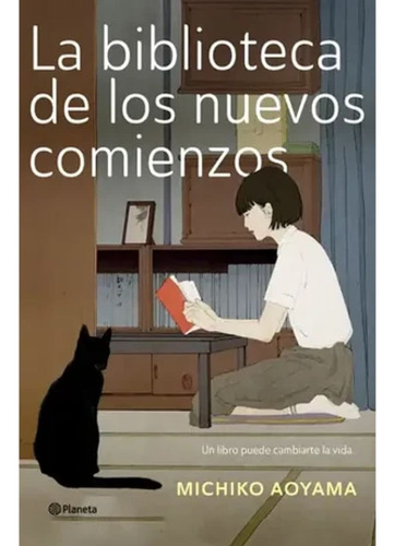 La Biblioteca De Los Nuevos Comienzos