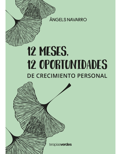 Libro 12 Meses 12 Oportunidades - Ángels Navarro Simón