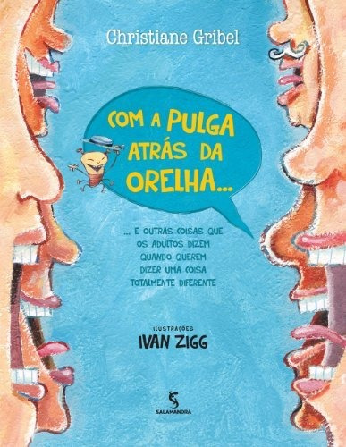 Libro Com A Pulga Atras Da Orelha - 2ed De Salamandra (moder