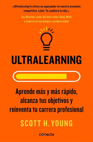 Ultralearning - Young, Scott H.