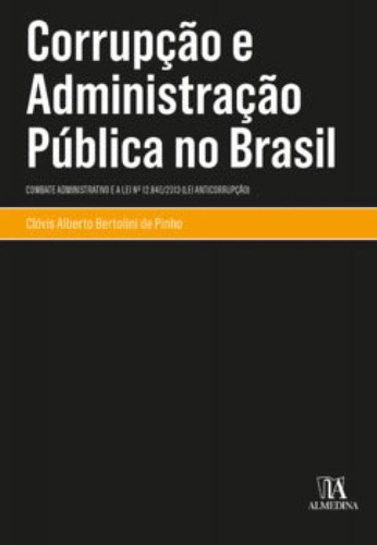 Livro Corrupcao E Administracao Publica No Brasil