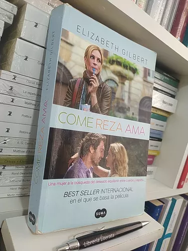 Come Reza Ama Elizabeth Gilbert Ed. Suma Formato Grande 447