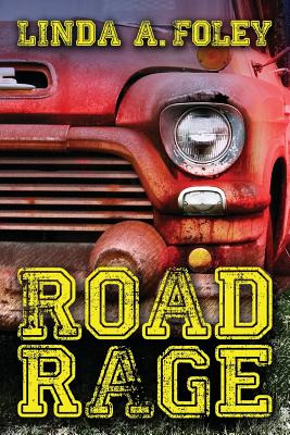 Libro Road Rage - Foley, Linda A.
