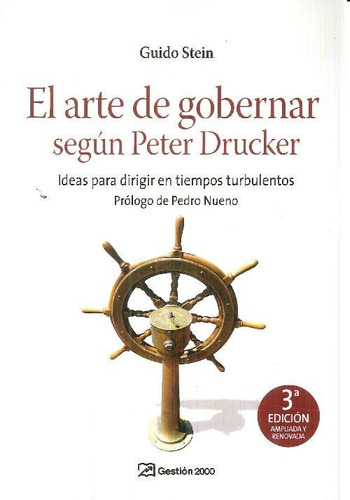 Libro El Arte De Gobernar Según Peter Drucker De Guido Stein