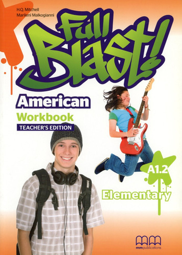 American Full Blast - Elementary - Tch's Wbk - H.q., Marilen, De Mitchell H.q. / Malkogianni Marileni. Editorial Mm Publications, Tapa Blanda En Inglés, 2012
