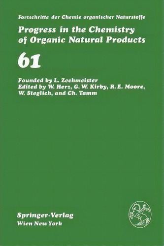 Fortschritte Der Chemie Organischer Naturstoffe / Progress In The Chemistry Of Organic Natural Pr..., De D. G. I. Kingston. Editorial Springer Verlag Gmbh, Tapa Blanda En Inglés