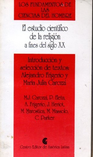 Estudio Cientifico De La Religion A Fines Del Siglo Xx