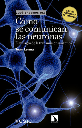 Libro Como Se Comunican Las Neuronas El Milagro De La Tra...