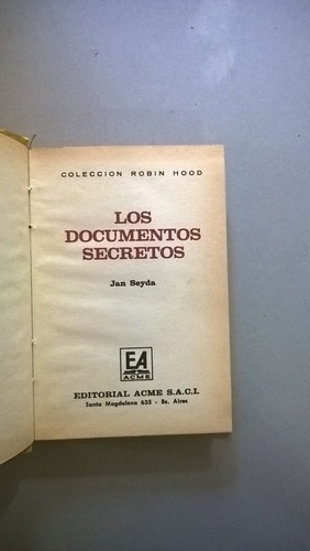 Los Documentos Secretos - Seyda - Novela - Robin Hood