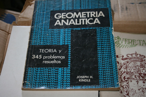 Geometria Analitica , Serie Schaum  , Año 1970 , 147 Paginas