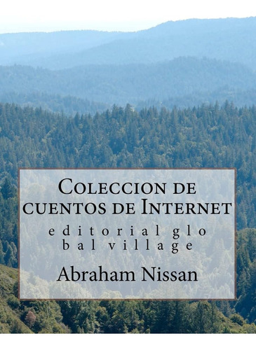 Libro Cuentos De Internet (spanish Edition)