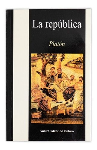 Libro La República, De Platón. Editorial Betina, Tapa Blanda En Español