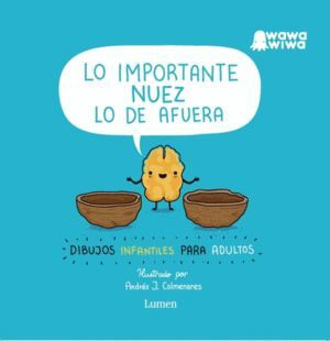 Libro Lo Importante Nuez Lo De Afuera