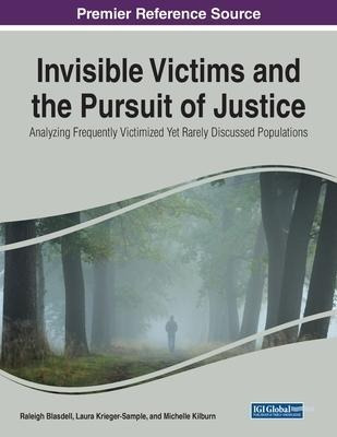 Libro Invisible Victims And The Pursuit Of Justice : Anal...
