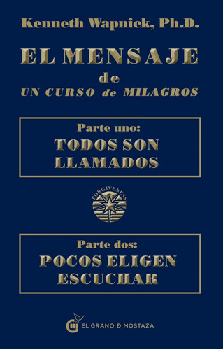 El Mensaje De Un Curso De Milagros