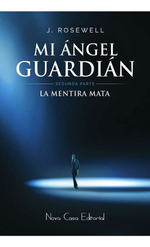 Libro Mi Ã¡ngel Guardiã¡n - Segunda Parte