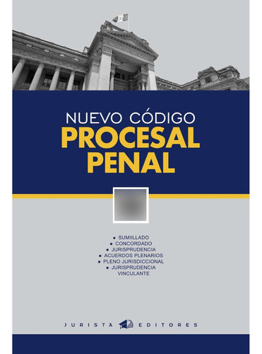 Nuevo Código Procesal Penal 2024