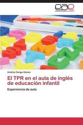 El Tpr En El Aula De Ingles De Educacion Infantil - Canga...