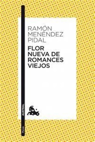 Flor Nueva De Romances Viejos - Ramon Menendez Pidal