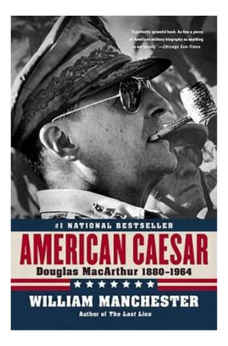American Caesar - Douglas Macarthur. Eb01