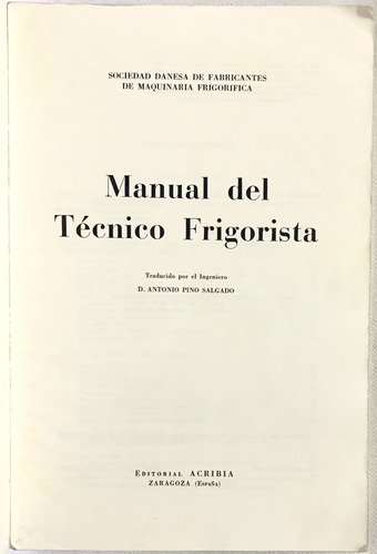 Manual Tecnico Frigorista.antonio Pino Salgado Usado (Usado)