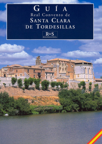 Libro Real Convento De Santa Clara De Tordesillas - Garcã...