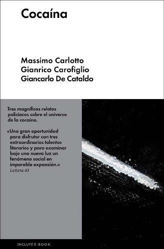 Cocaina - M. Carlotto / G.carofiglio / G. De Cataldo