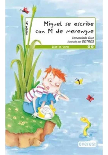 Libro Miguel Se Escribe Con M De Merengue