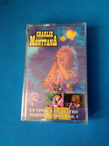 Charlie Montana En Vivo En El Teatro Isabela Corona Vol. 1