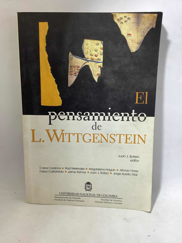 El Pensamiento De Wittgenstein - Unal Colombia - Filosofía -