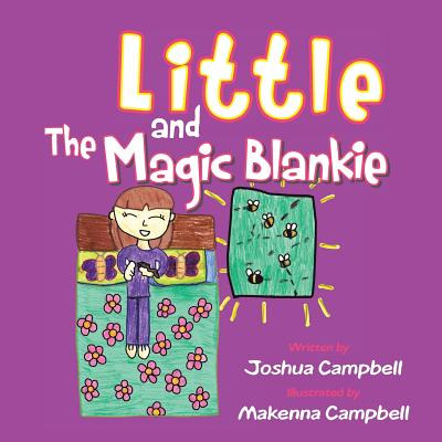 Libro Little And The Magic Blankie - Campbell, Joshua