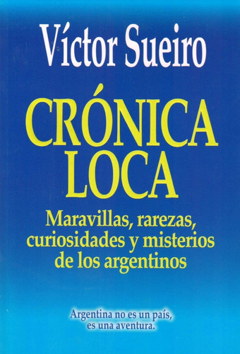 Crónica Loca / Víctor Sueiro (envíos)