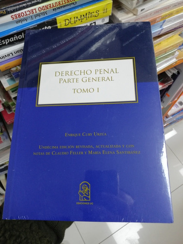 Libro Derecho Penal Parte General Tomo 1 - Enrique Cury