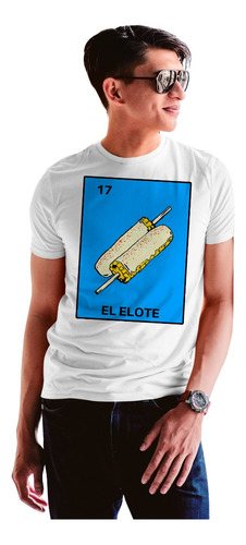 Playera Blanca Hombre De Cartas De Loteria El Elote