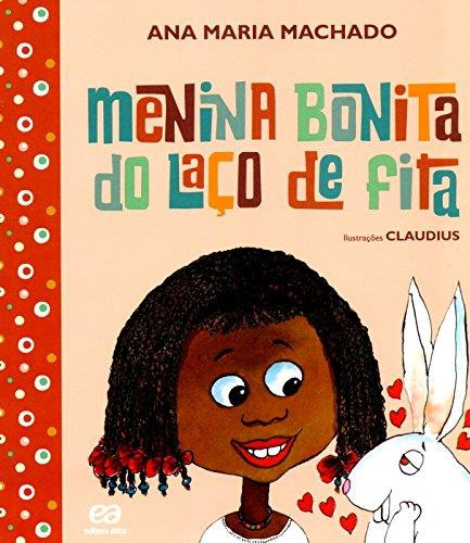 Libro Menina Bonita Do Laco De Fita De Machado Ana Maria At