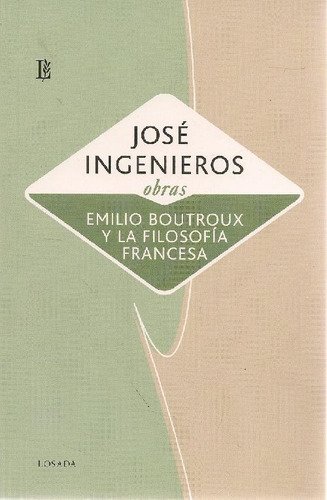 Libro Emilio Boutroux Y La Filosofía Francesa De José Ingeni