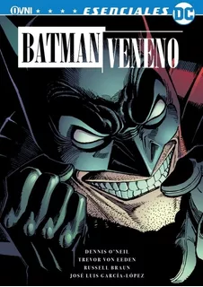 Batman - Veneno - Esenciales Dc - Ovni Press, de Aa. Vv.. Editorial OVNI Press, tapa blanda en español, 2023