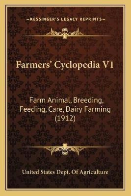 Libro Farmers' Cyclopedia V1 : Farm Animal, Breeding, Fee...