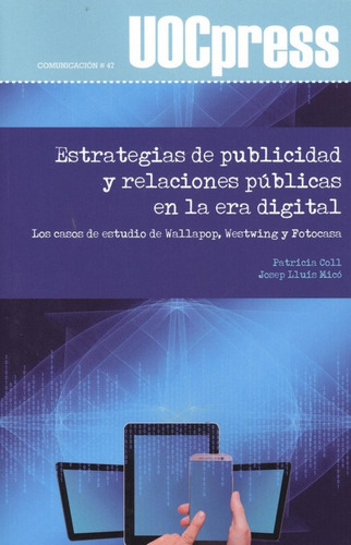 Estrategais De Publicidad Y Relaciones Públicas En La Era Di