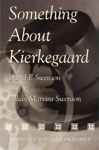 Something About Kierkegaard (p244/mrc), De David F Swenson. Editorial Mercer University Press, Tapa Blanda En Inglés