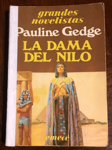 La Dama Del Nilo, Pauline Gedge