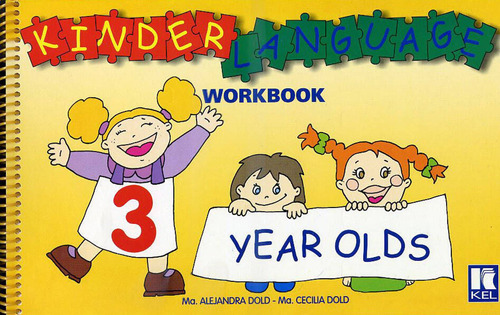 Kinderlanguage - Workbook For 3 Year Olds  *1st Edt* =